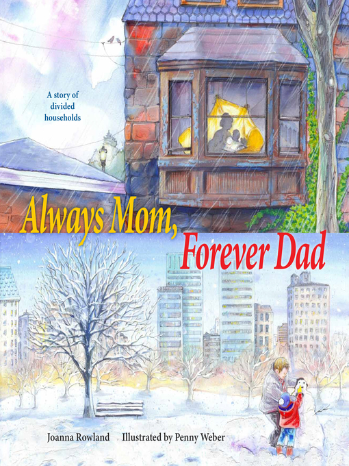 Title details for Always Mom, Forever Dad by Joanna Rowland - Available